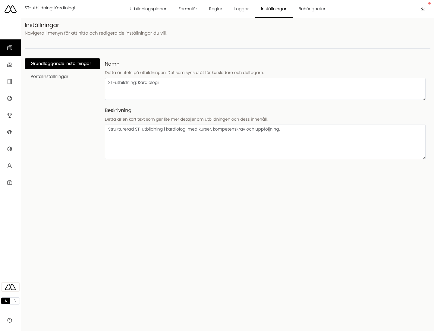 Utbildningens grundläggande inställningar