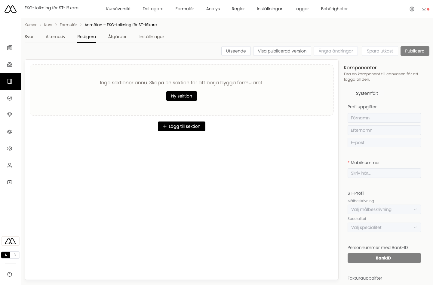 Formulärbyggaren med canvas och komponentpalett